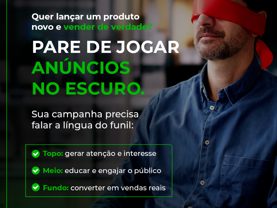 Vai lançar um produto novo? Não cometa o erro de anunciar no escuro. Aprenda o passo a passo para estruturar uma campanha de lançamento usando o funil de vendas e transforme a expectativa em lucro real.